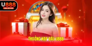 Thưởng nạp đầu u888