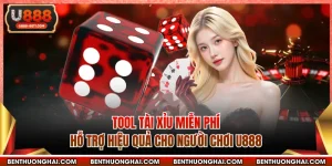 Tool Tài Xỉu Miễn Phí Hỗ Trợ Hiệu Quả Cho Người Chơi U888